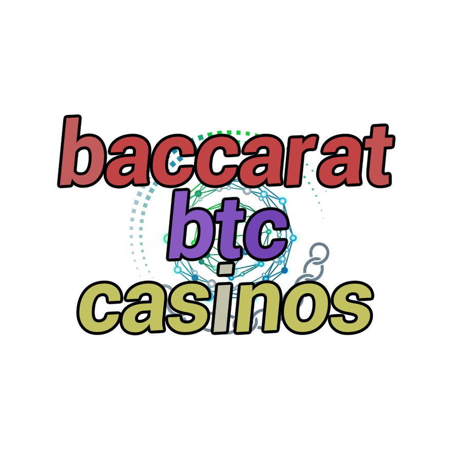 baccarat btc casinos